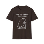 Off to Commit Tomfoolery T-Shirt