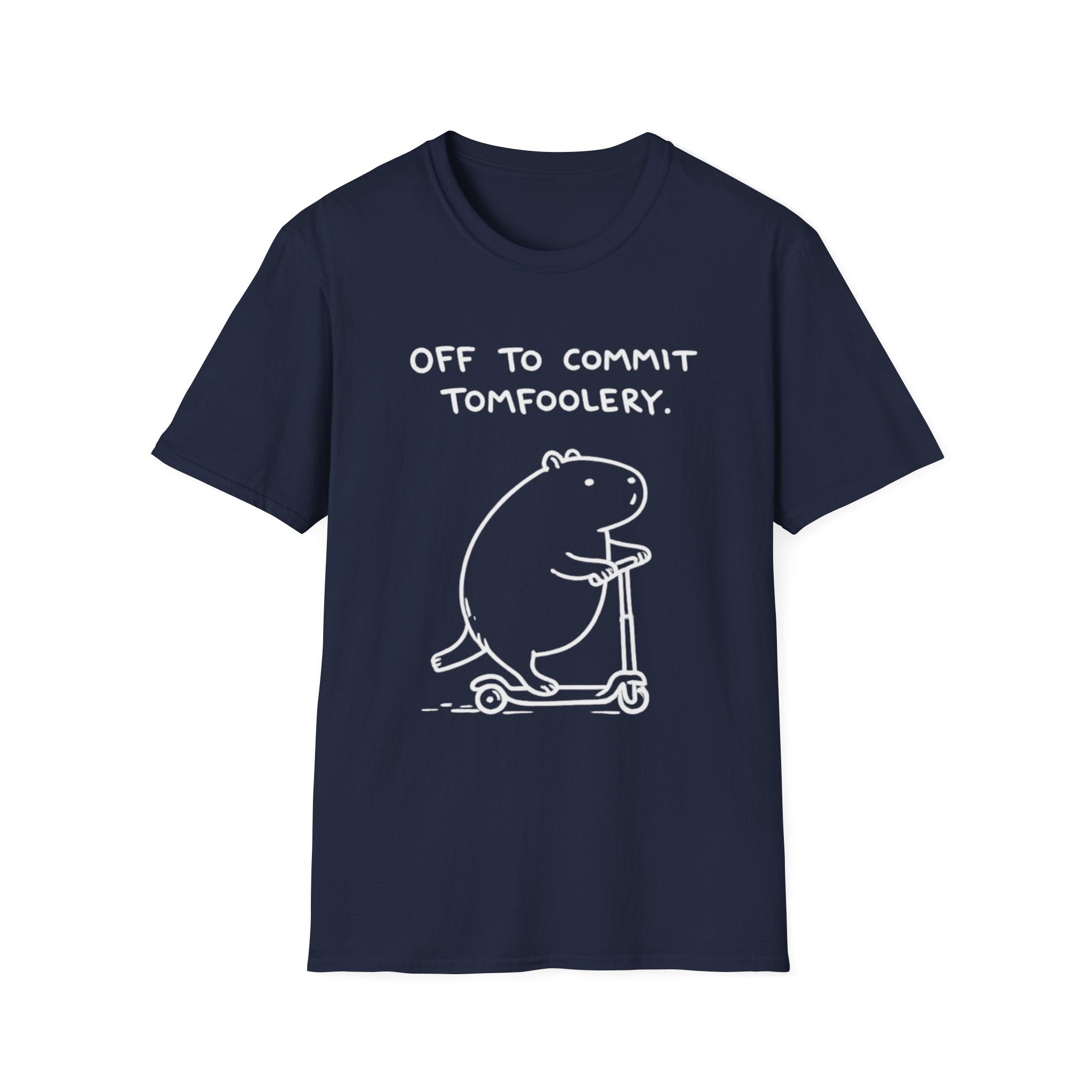 Off to Commit Tomfoolery T-Shirt
